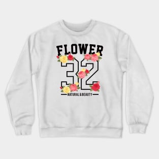 32 flower Crewneck Sweatshirt